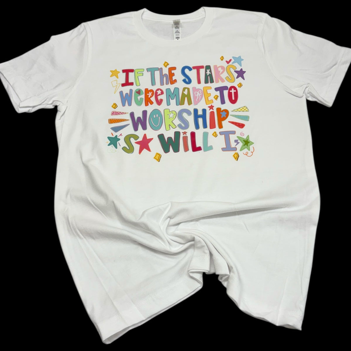 If The Stars Were Made To Worship T-Shirt