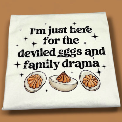Deviled Eggs & Family Drama T-Shirt