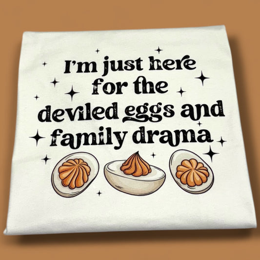 Deviled Eggs & Family Drama T-Shirt