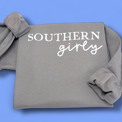 Southern Girly Sweatshirt