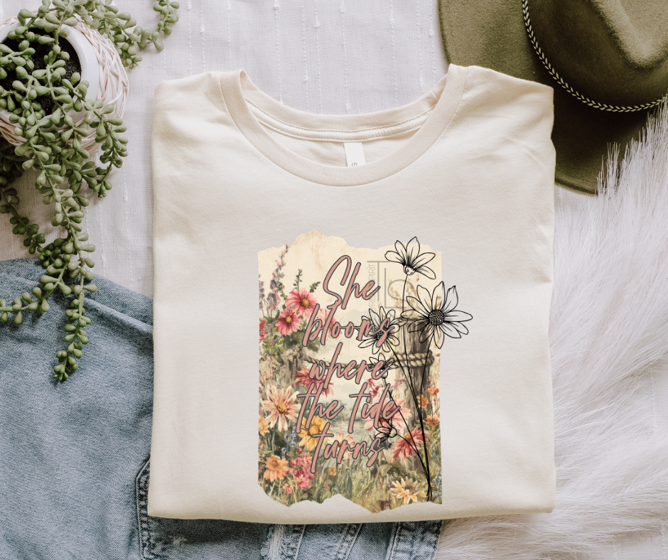 She Blooms Where The Tide Turns Custom Exclusive T-Shirt