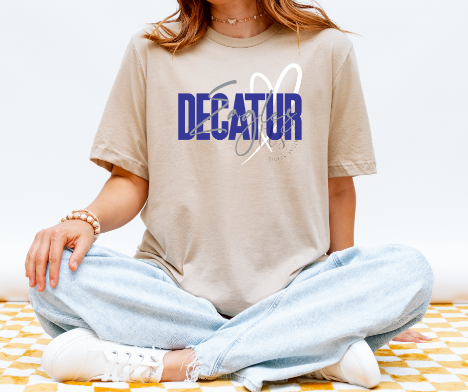 Love Decatur Eagles Custom Exclusive T-Shirt