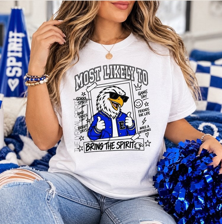 Most Likely To Eagles Spirit Exclusive T-Shirt