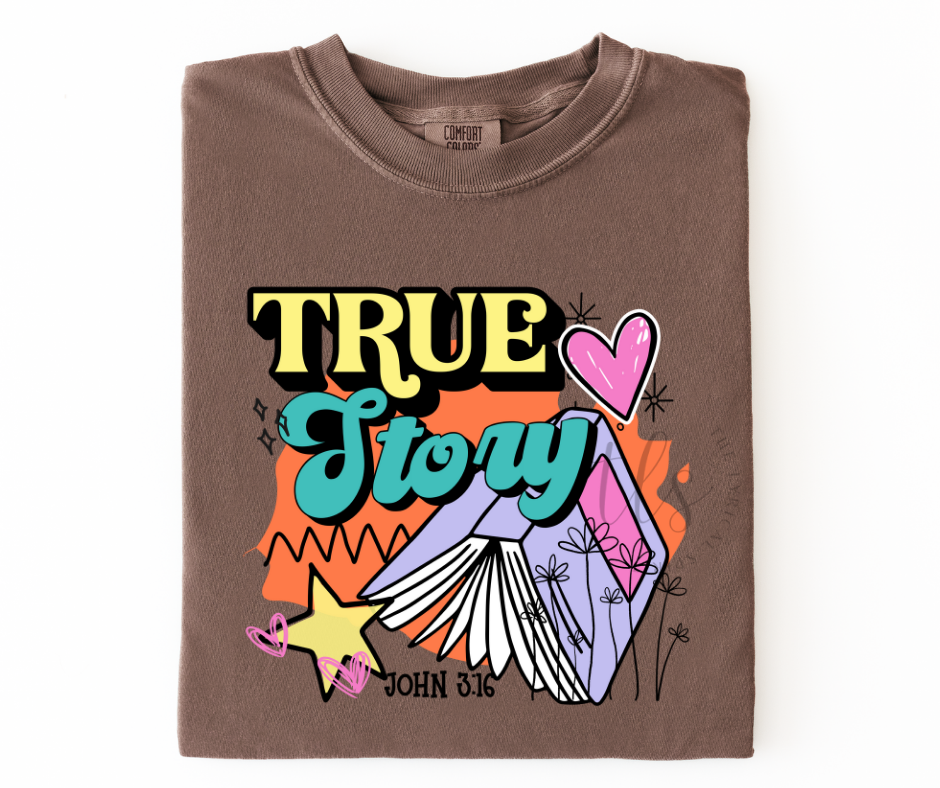 True Story John 3:16 T-Shirt