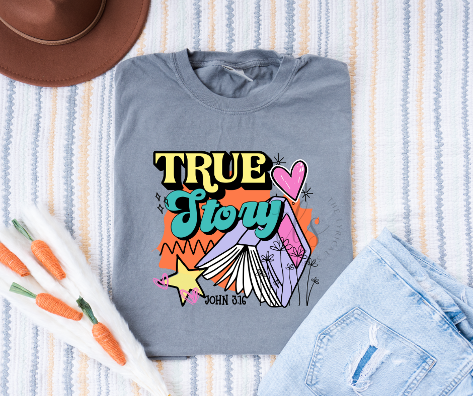 True Story John 3:16 T-Shirt