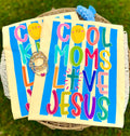 Cool Moms Love Jesus Butter T-Shirt